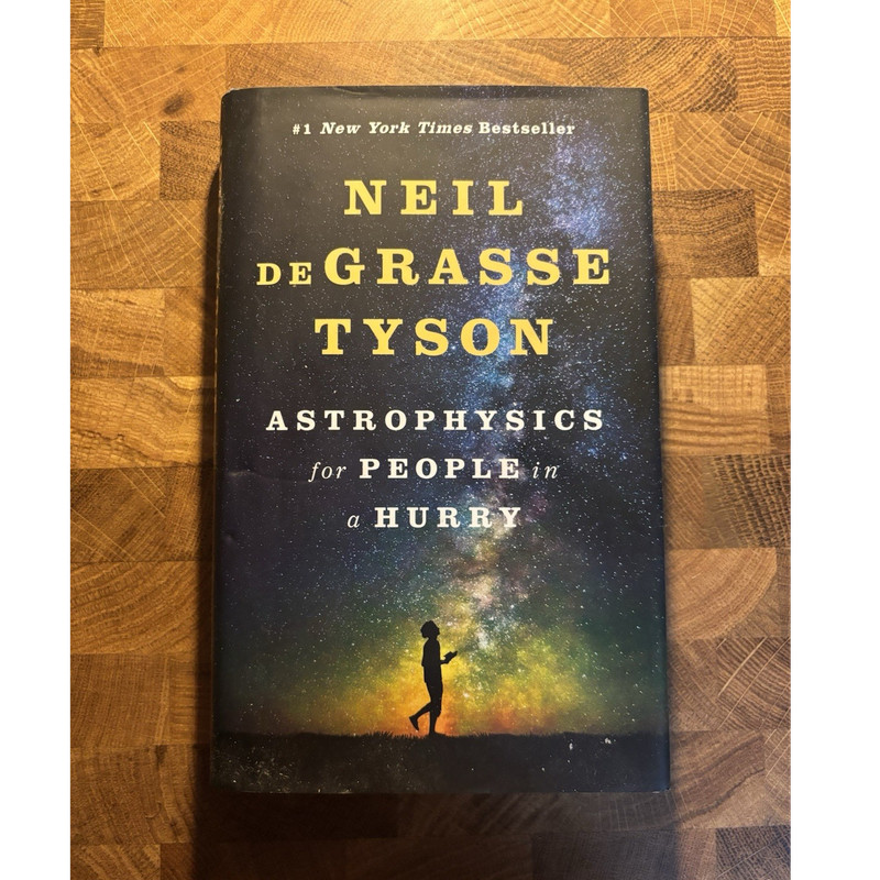 Neil deGrasse Tyson Astrophysics for People in a Hurry Paperback 2017 Science