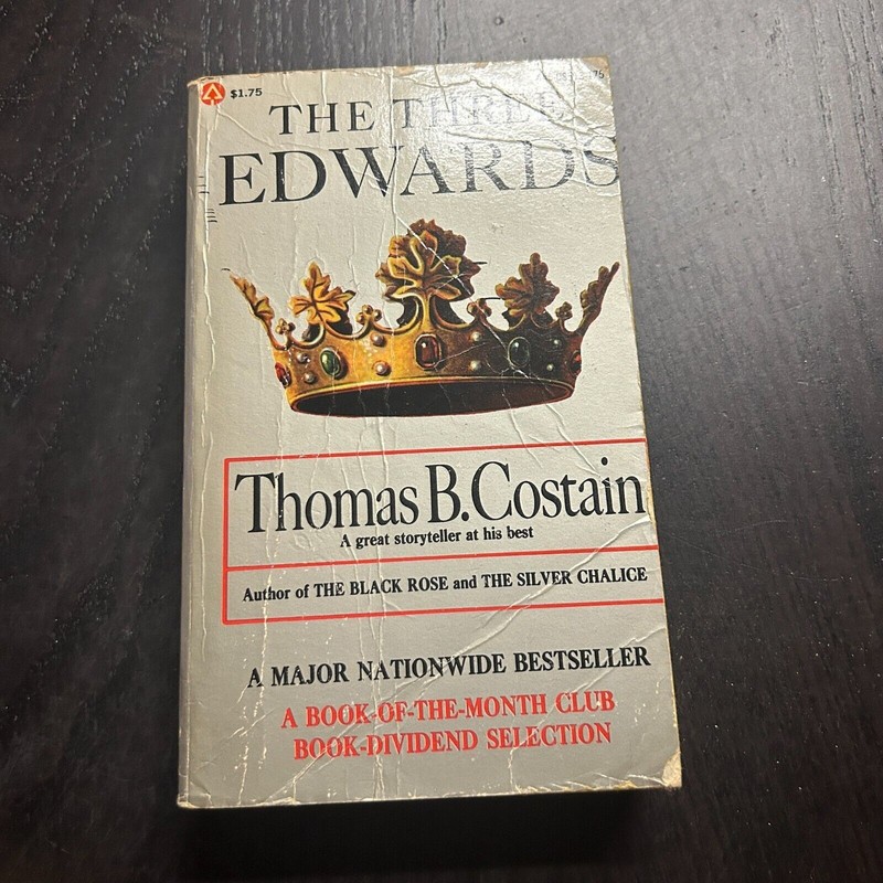 The Three Edwards by Thomas B. Costain * Popular Library Edition July 1964