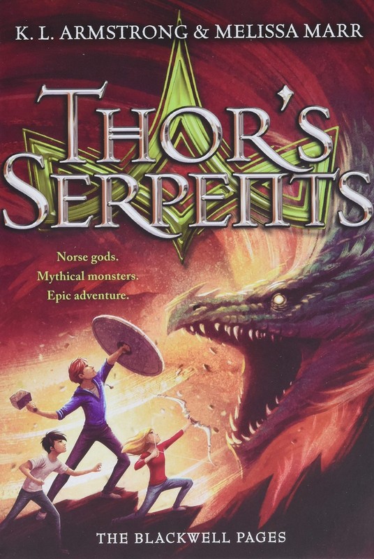 Thor’s Serpents (The Blackwell Pages, 3)