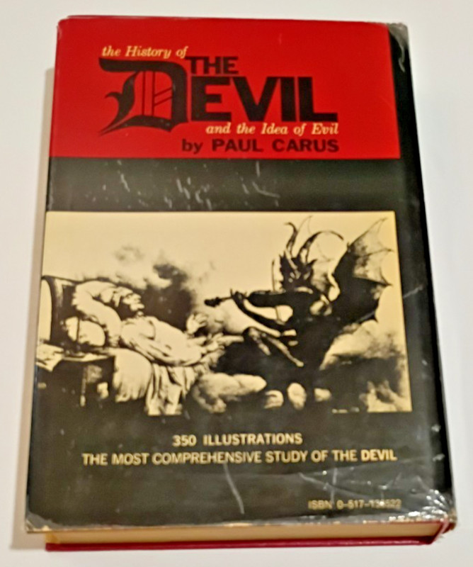 The History Of The Devil and the Idea Of Evil By Paul Carus, HC 1969, Occult gallery