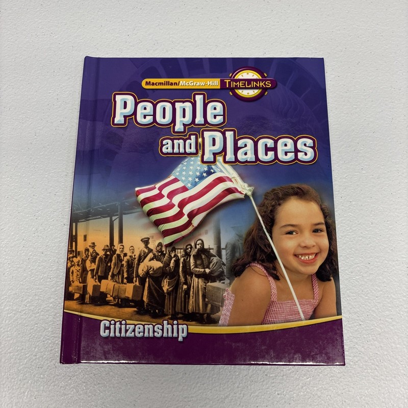Older Elementary Social Studies: People and Places – Citizenship by McGraw-Hill