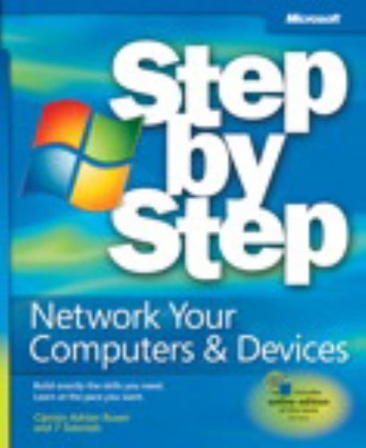 Step by Step Ser.: Network Your Computers and Devices by Ciprian Adrian Rusen…