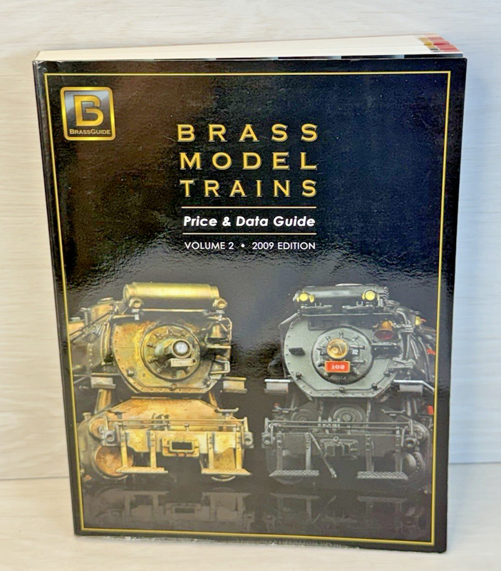 Brass Model Trains Price & Data Guide VOL. 2 2009 Paperback