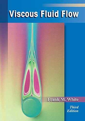 Viscous Fluid Flow (MCGRAW HILL – Hardcover, by White Frank M. – Very Good