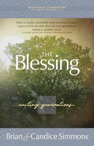 The Blessing: Uniting – Paperback, by Brian Simmons; Candice – Very Good