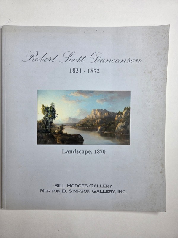 ROBERT SCOTT DUNCANSON 1821-1872 LANDSCAPE, 1870 Gallery Catalogs SC MBE185