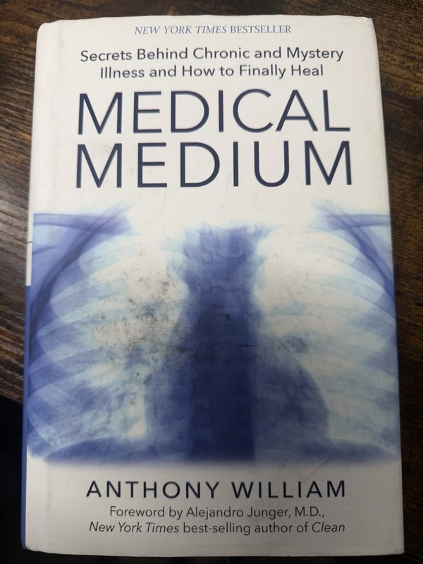 Medical Medium by Anthony William Hardcover Hay House Healing Channeling