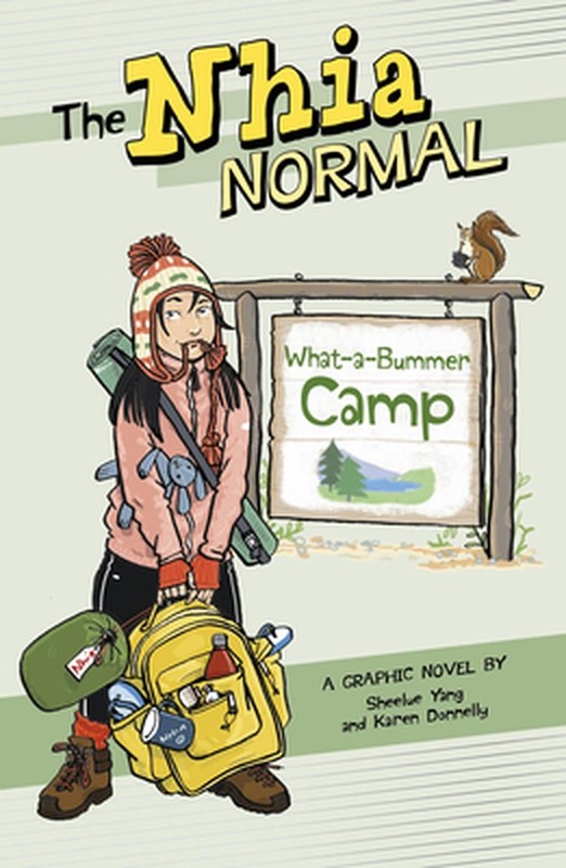 What-A-Bummer Camp by Sheelue Yang Paperback Book