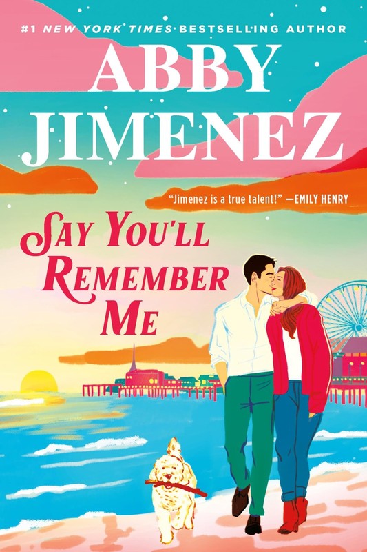 Say You’ll Remember Me – paperback Jimenez, Abby