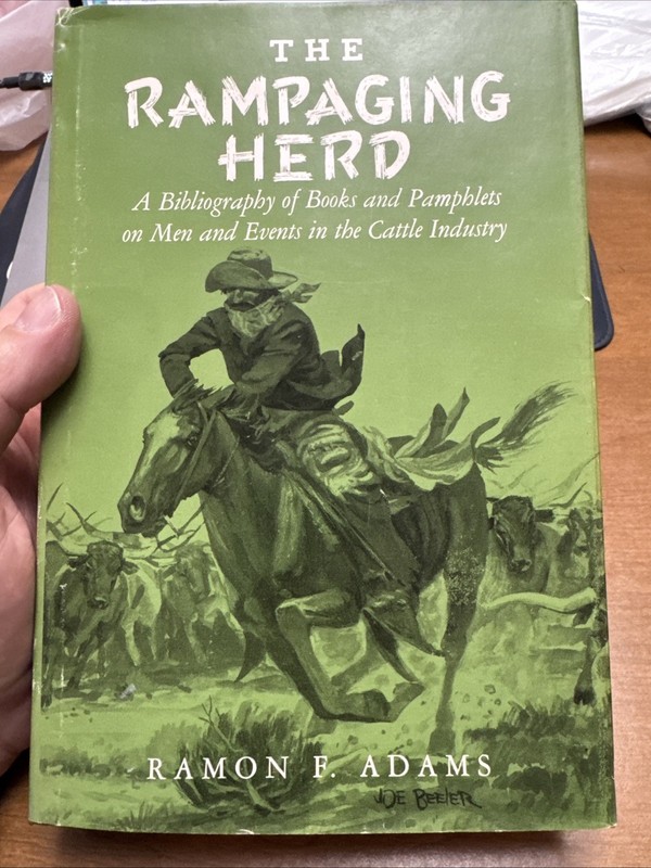 Ramon F Adams / The Rampaging Herd 1982
