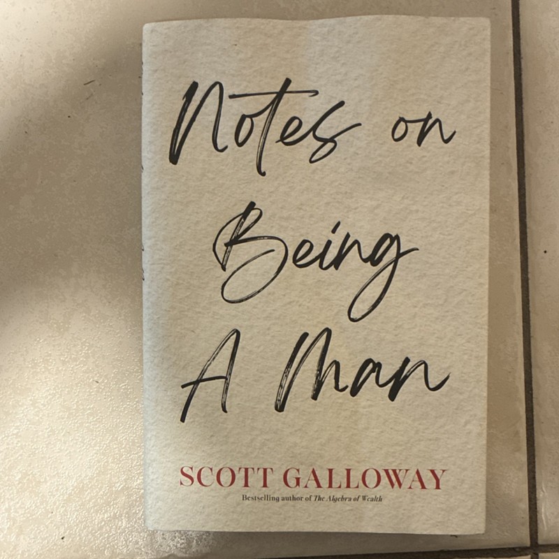 Scott Galloway Notes on Being A Man, Hardcover, English gallery