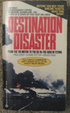 Destination Disaster Eddy, Paul mass market paperback Good