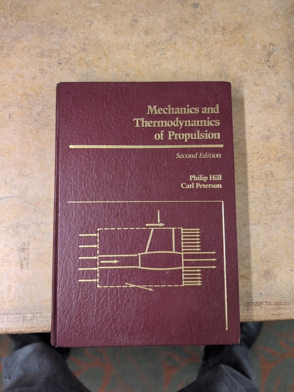 GOOD Mechanics and Thermodynamics of Propulsion by Carl Peterson and Philip