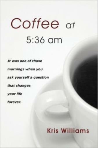Coffee At 5: 36 Am