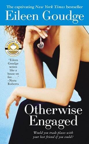 Otherwise Engaged – Mass Market Paperback By Goudge, Eileen – ACCEPTABLE