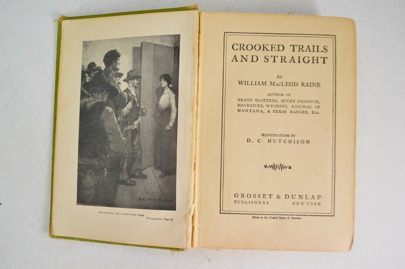 Crooked Trails and Straight, William Macleod Raine 1913 D C Hutchison Illus. gallery