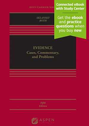 Evidence: Cases, Commentary, – Hardcover, by David Alan Sklansky; – Acceptable