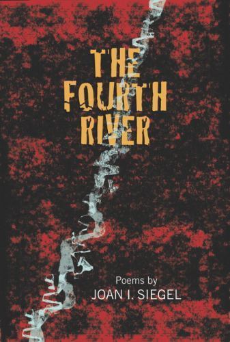 The Fourth River by Siegel, Joan I., Brand New, Free shipping in the US