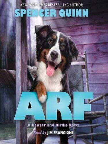 Arf – Paperback By Spencer Quinn – VERY GOOD