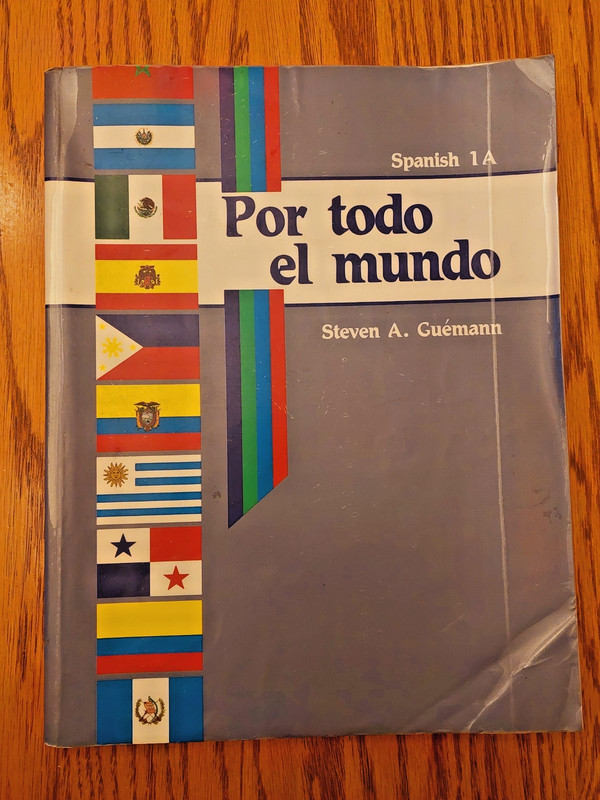 Por Todo El Mundo Spanish 1A, Student Book, by Steven Guemann, A Beka Homeschool
