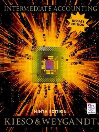 Intermediate Accounting, 9th Edition Update by Donald E. Kieso (1999-07-28), Kie