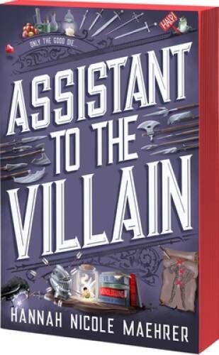Assistant to the Villain – Paperback By Maehrer, Hannah Nicole – GOOD