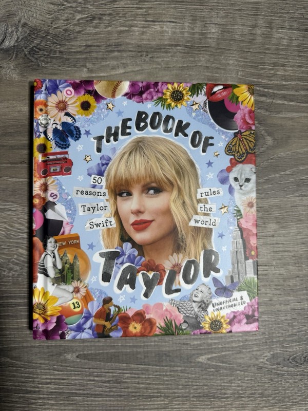 The Book Of Taylor. Taylor Swift Book From Smith Street Books