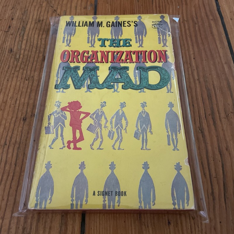 William M. Gaines’s – The Organization MAD 1960 Albert B. Feldstein Signet Books