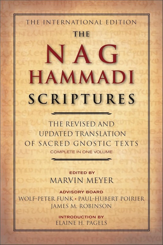 Nag Hammadi Scriptures : The Revised and Updated Translation of Sacred…