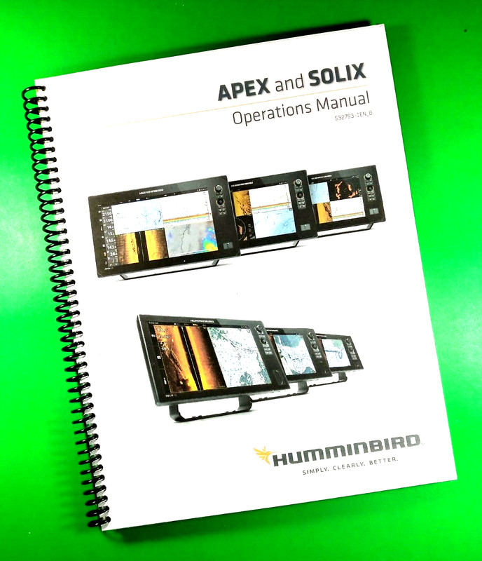 Owners Manual for Humminbird APEX and SOLIX, 299 Pages With Clear Covers!