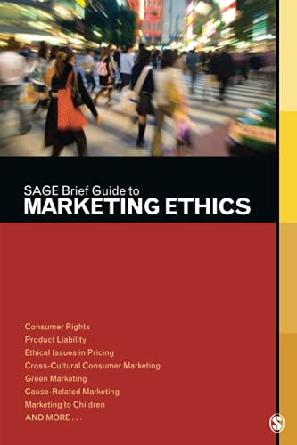 SAGE Brief Guide to Marketing Ethics By SAGE Publications
