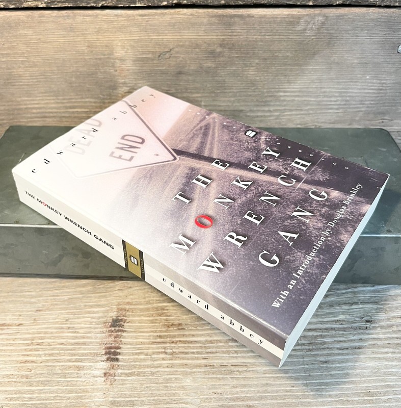 Perennial Classics Ser.: The Monkey Wrench Gang by Edward Abbey (2000, Trade…