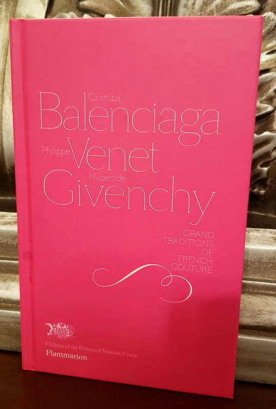 Cristobal Balenciaga, Philippe Venet, Hubert de Givenchy (Hardcover, Like New)