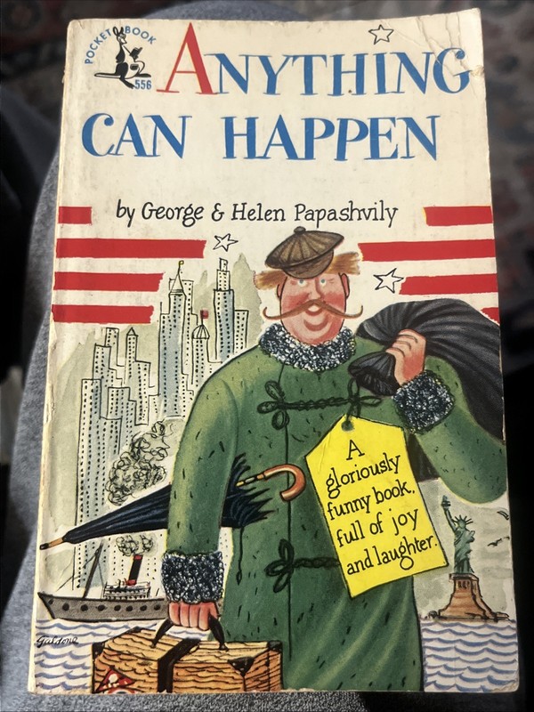 “Anything Can Happen” Paperback Papashvily GEORGIAN FOLK TALES “IMMIGRANT STORY”