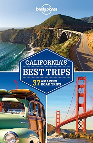 Lonely Planet California’s Best Trips (Travel Guide) – Paperback – VERY GOOD