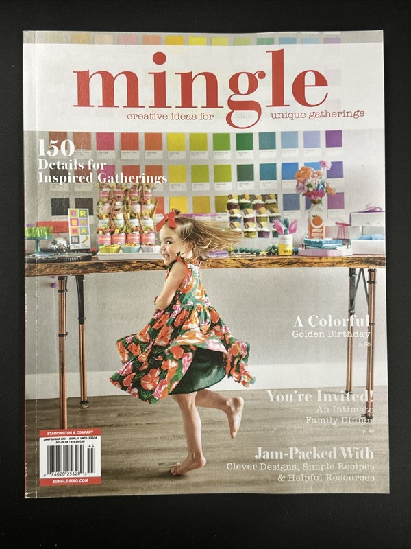 Mingle Creative Ideas for Unique Gatherings Jan Feb March 2024 Magazine