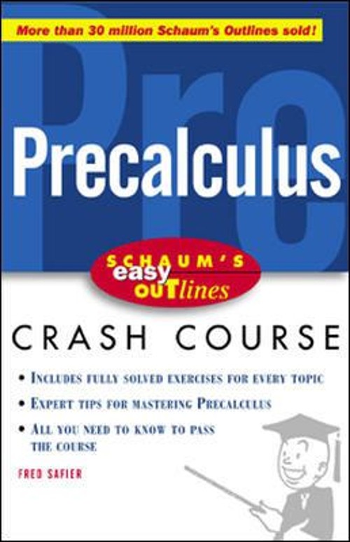 Schaum’s Easy Outline of Precalculus Paperback Fred Safier