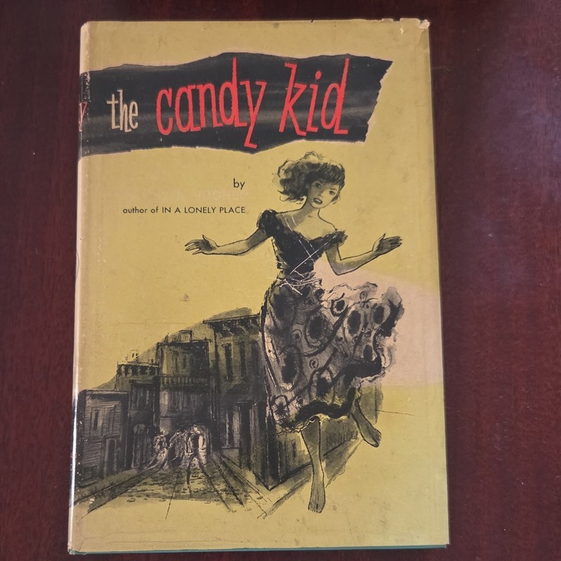 Dorothy B. Hughes The Candy Kid Hardcover Dust Jacket Duell Sloan Pearce 1950