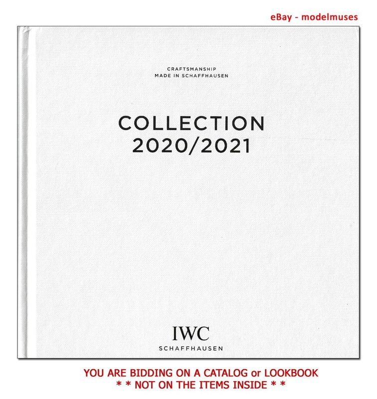 IWC SCHAFFHAUSEN Luxury Watch HARDCOVER CATALOG 2020 2021 – 186 Pages