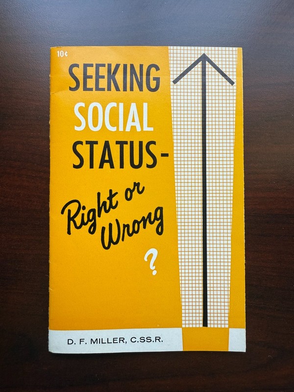 Vintage Booklet «Seeking Social Status Right or Wrong» by Donald F. Miller, 1962