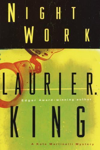 Night Work by Laurie R. King (2000, Hardcover)