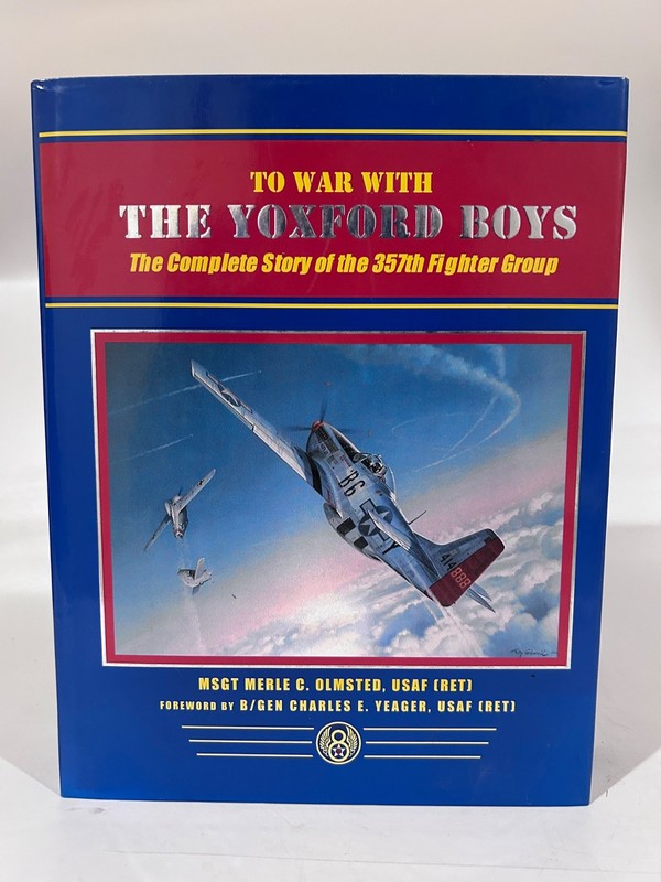 Olmsted: To War with The Yoxford Boys, Eagle Editions 2004, 1st w dj