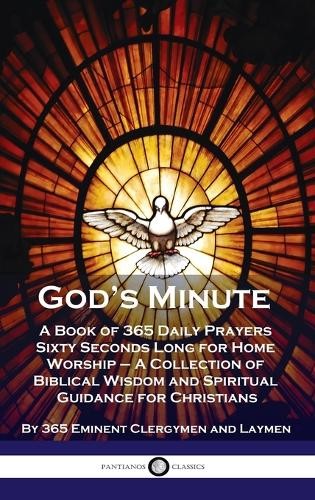 365 Eminent Clergymen and Laymen God’s Minute (Hardback)