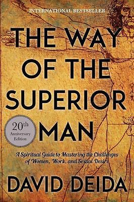 Way Of The Superior Man A Spiritual (Paperback) by David
