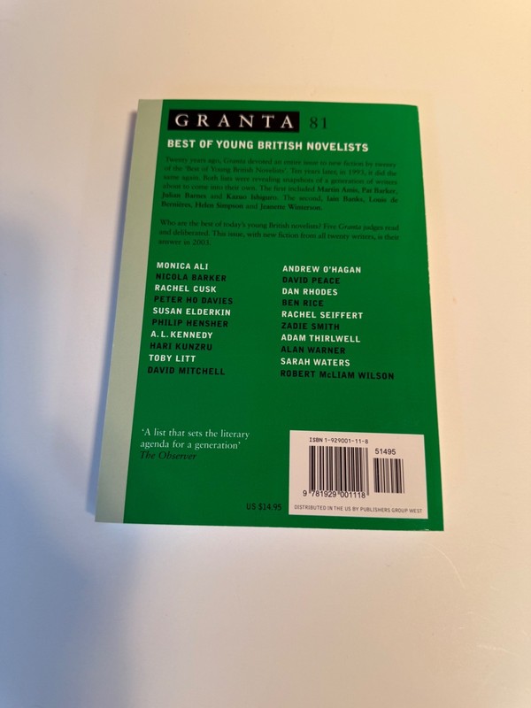 GRANTA 81 - Best of Young British Novelists - 2003 - NEW - SIGNED by 5 Authors gallery