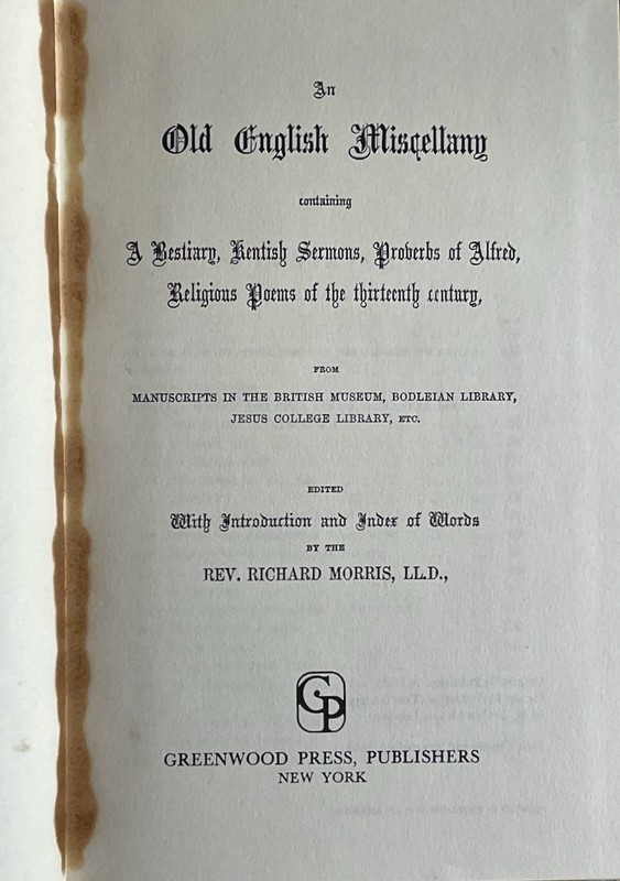 An Old English Miscellany / Richard Morris / Greenwood Press 1969 rpt. [1872] HC gallery