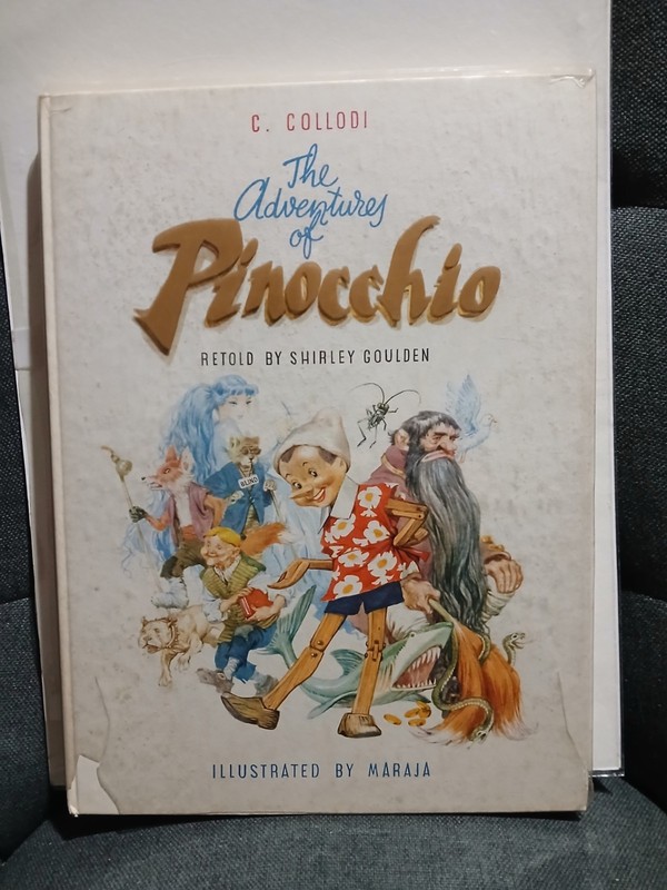 the adventures of pinochio retold by shirley goulden illustrated by Maraja