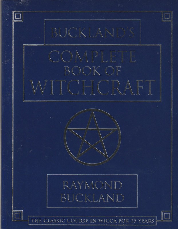 Buckland’s Complete Book of Witchcraft – Raymond Buckland LC8