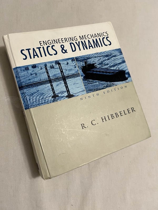 Engineering Mechanics: Statics And Dynamics (9th Edition) By Hibbeler