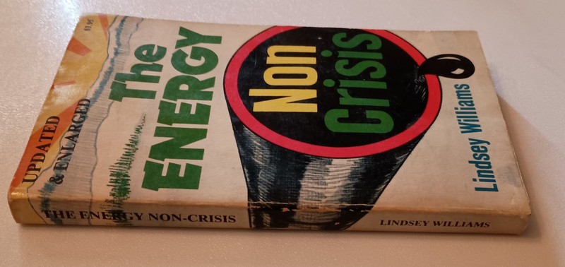 Lindsey Williams THE ENERGY NON CRISIS paperback 2nd edition 4th print 1980 VG gallery